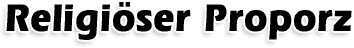 Religi�ser Proporz
