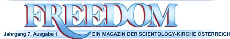 Freedom, ein Magazin der Scientology Kirche �sterreich