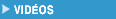 Vid�os