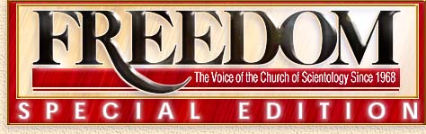 [Freedom: The Voice of the Church of Scientology Since 1968 Special Edition Clearwater]