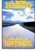 L. Ron Hubbard's The Way to Happiness