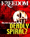 Volume 33, Issue 1 Why Have Our Prisons Entered A Deadly Spiral?