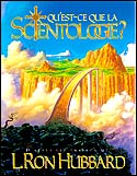 Qu�est-ce que la Scientologie ?