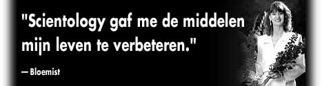 'Scientology gaf me de middelen mijn leven te verbeteren.' - Bloemist