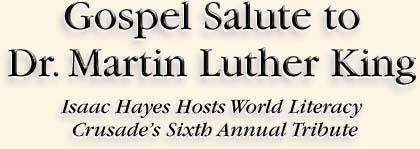 Gospel Salute to Dr. Martin Luther King