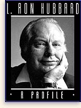 L. Ron Hubbard, A Profile