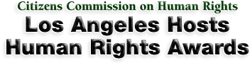 Los Angeles Hosts Human Rights Awards