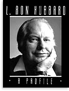 L. Ron Hubbard, A Profile