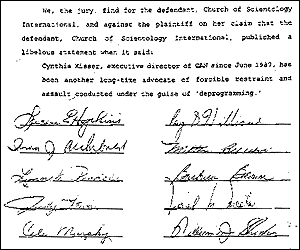 Cynthia Kisser, the executive director of the former CAN lost a libel case in which she attempted to silence the Church of Scientology International from speaking out against her affiliation with criminal deprogrammers.