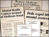 80 community mental health centers were expelled by Medicare after a five-state review by the U.S. Department of Health and Human Services found approximately $229 million in fraudulent billings.