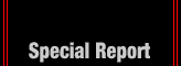 Special Report