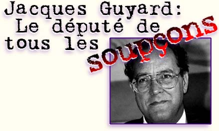 Jacques Guyard : Le depute de tous les Soupçons 1/3