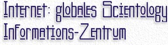 Internet: globales Scientology Informations-Zentrum