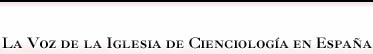 Etica & Libertad - La Voz de la Iglesia de Scientology en España