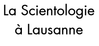La Scientologie à Lausanne